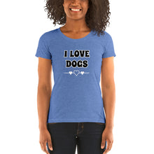 Load image into Gallery viewer, Ladies' I LOVE DOGS short sleeve t-shirt